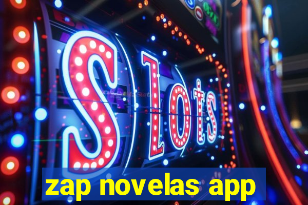 zap novelas app